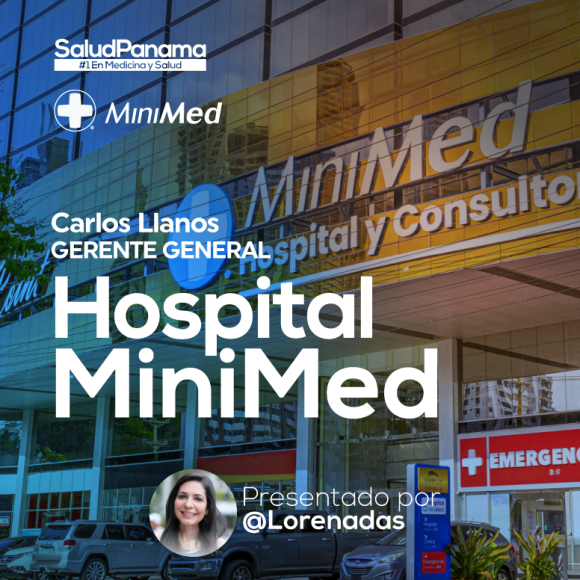 Nuevo Hospital Minimed con Sr. Carlos Llanos, Gerente General de MINIMED