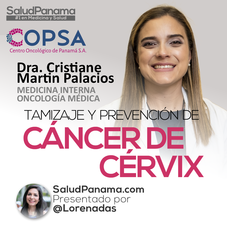 Tamizaje y Prevención del Cáncer de Cérvix