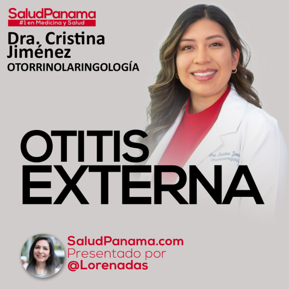 Otitis Externa con la Dra. Cristina Jiménez